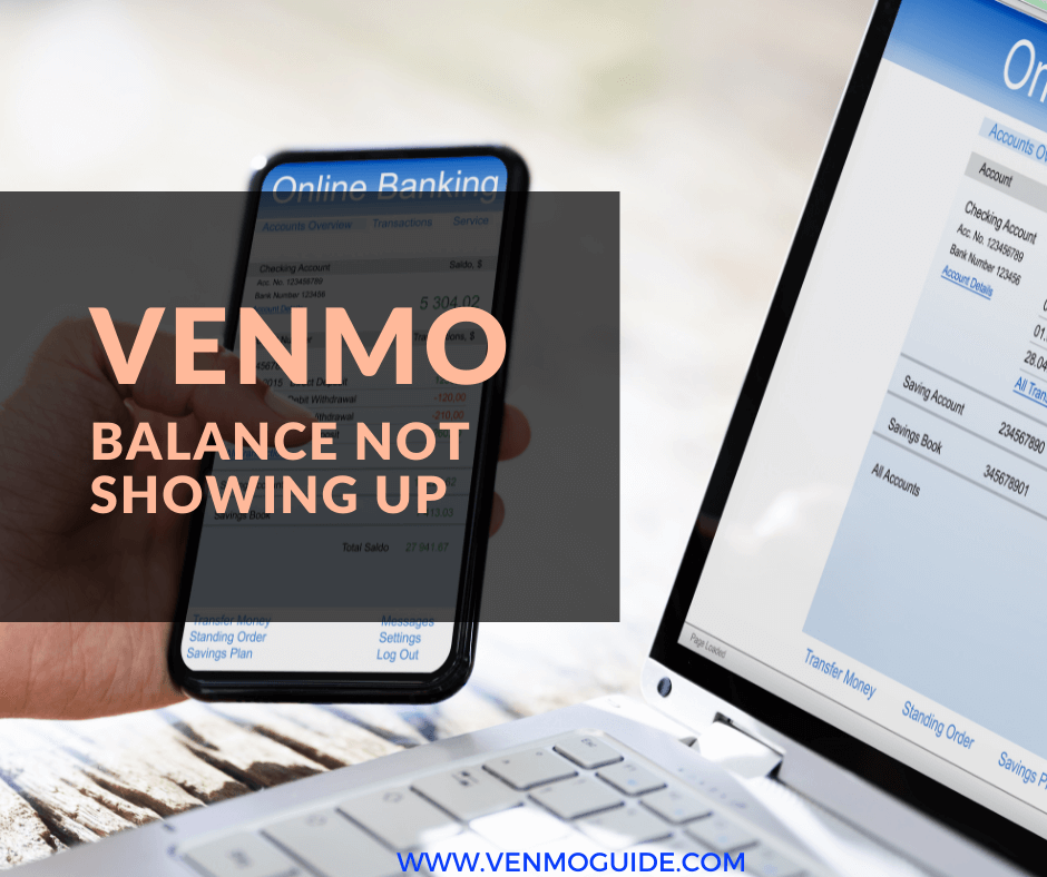 Venmo Balance Not Showing Up 