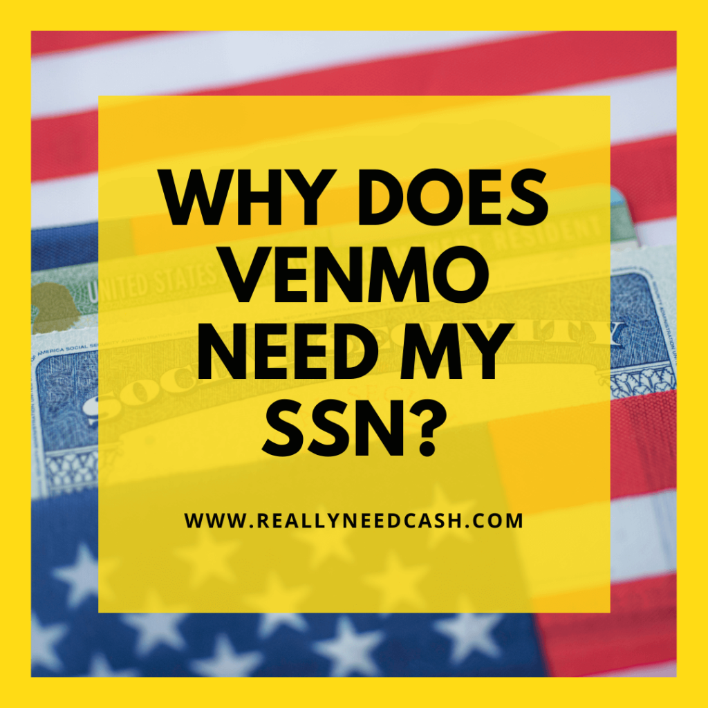 Why Does Venmo Need My SSN