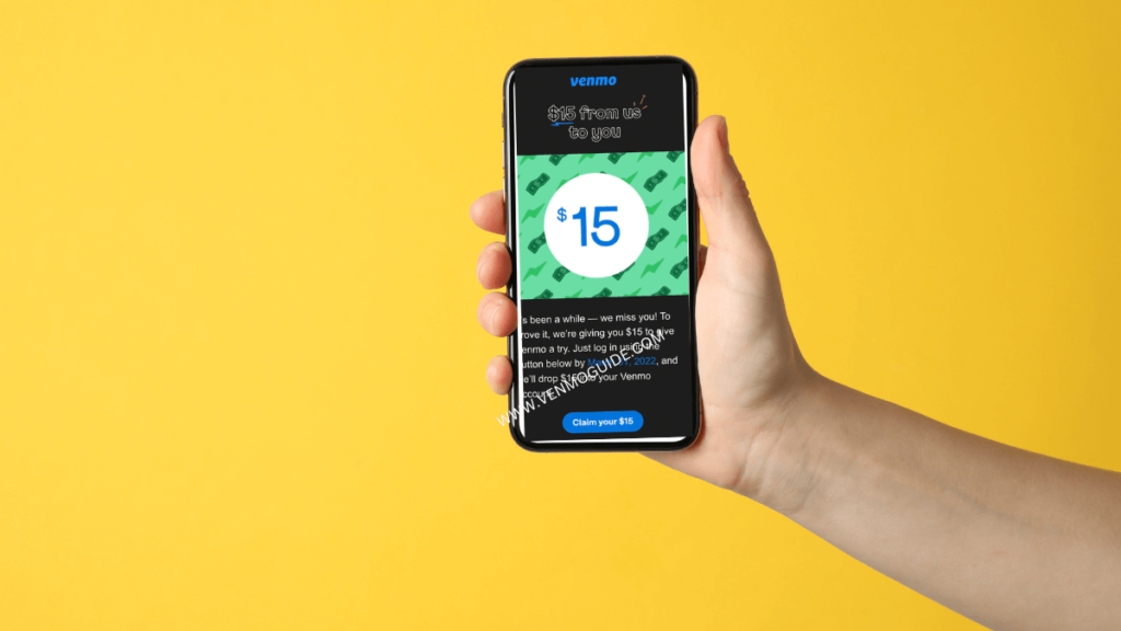 Venmo $15 Incentive 2022