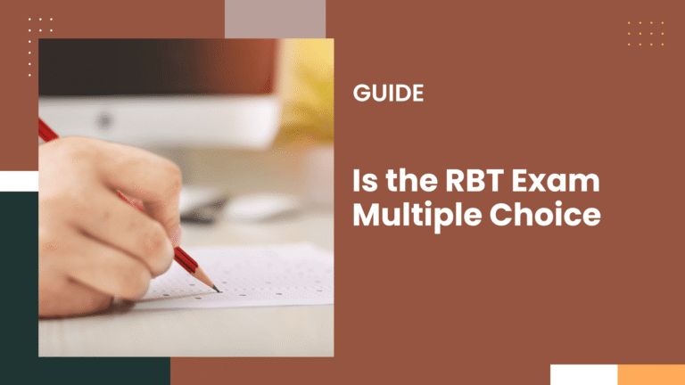 Is the RBT Exam Multiple Choice