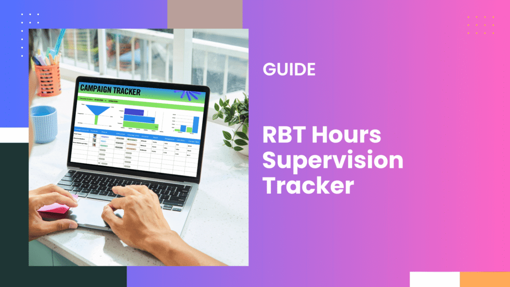 RBT Hours Supervision Tracker