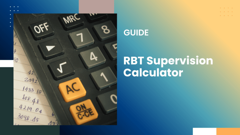 RBT Supervision Calculator