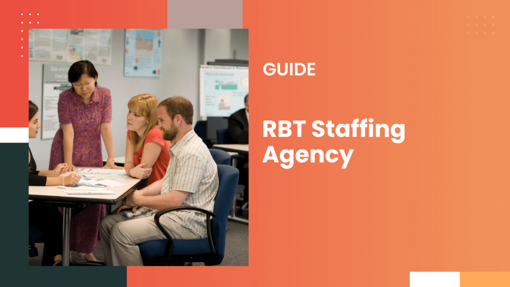 RBT staffing agency